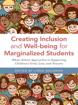 cover image of Creating Inclusion and Well-being for Marginalized Students